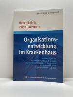 Organisationsentwicklung im Krankenhaus