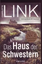 Charlotte Link: Das Haus der Schwestern