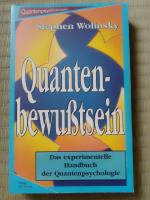 Stephen Wolinsky: Quantenbewusstsein