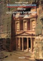 Petra und andere berühmte Totenstädte - (Vorderer Orient - Klassische Reiseziele)