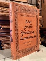 Oskar Grissemann: Das grosse Spielzeugba Oskar Grissemann: Das grosse Spielzeugba