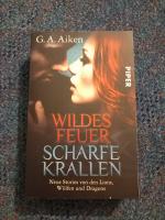 Aiken, G. A.: Wildes Feuer, scharfe Kral