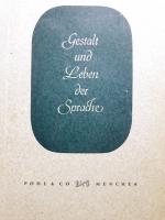 Gestalt und Leben der Sprache