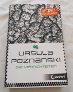 Ursula Poznanski: Die Vernichteten