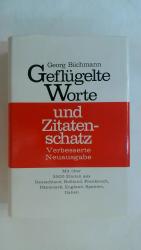 Georg Büchmann: GEFLÜGELTE WORTE UND ZIT