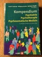 Kompendium Psychiatrie Psychotherapie Psychosomatische Medizin