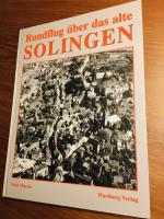 Rundflug über das alte Solingen