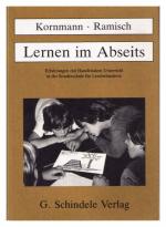 Lernen im Abseits : Erfahrungen mit handelndem Unterricht in d. Sondersch. für Lernbehinderte.