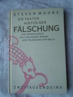 Die Fakten hinter der Fälschung Ein Führer durch William Gaddis Roman "Die Fälschung der Welt"