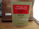 Vertrags- und Formularbuch zum Handels-, Gesellschafts- und Bankrecht. hrsg. von Klaus J. Hopt. Bearb. sowie unter Mitw. von Manfred Benkert ...