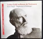 Robert Bosch - Wegbereiter & Weltbuerger