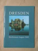 Dresden. Hochwasser August 2002