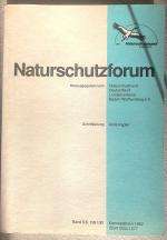 Naturschutzforum. Band 5/6, 1991/92