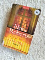 Nora Roberts: Zeit der Träume Nora Roberts: Zeit der Träume