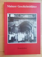 Mainzer Geschichtsblätter - Frauenleben Heft 6