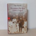 Brosamen für den blauen Vogel - Bettina von Arnim und ihre Nachfahren. Eine europäische Familiengeschichte