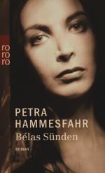 Petra Hammesfahr: Bélas Sünden Petra Hammesfahr: Bélas Sünden