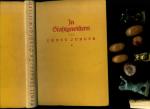 Ernst Jünger: Ernst Jünger. In Stahlgewi Ernst Jünger: Ernst Jünger. In Stahlgewi