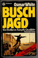 Buschjagd - Ein Thriller in Forsyth Qualität