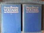 Georg Brandes: Voltaire und sein Jahrhun