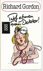 Tief atmen, Frau Doktor! - Roman