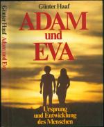 Adam und Eva - Ursprung und Entwicklung des Menschen