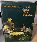 Und Friede den Menschen. Ein Krippenbuch