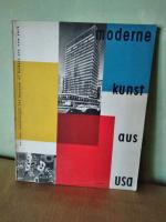 Moderne Kunst aus USA (Aus den Sammlungen des Museum of Modern Art New York) 5. Mai - 2. Juni 1956