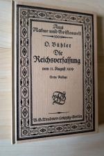 Die Reichsverfassung vom 11. August 1919. Aus Natur und Geisteswelt, Bd. 1004.