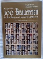 Ausgewählte 100 Brauereien in Bamberg und seinem Landkreis