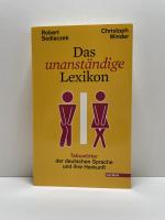 Das unanständige Lexikon - Tabuwörter der deutschen Sprache und ihre Herkunft