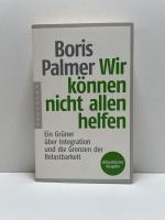 Wir können nicht allen helfen - ein Grüner über Integration und die Grenzen der Belastbarkeit