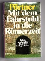 Rudolf Pörtner: Mit dem Fahrstuhl in die Rudolf Pörtner: Mit dem Fahrstuhl in die