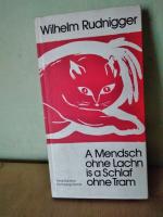 Wilhelm Rudnigger: A Mendsch ohne Lachn 