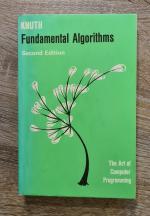 Fundamental Algorithms - The Art of Computer Programming - Volume 1 Second Edition