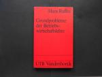 Hans Raffée: Grundprobleme der Betriebsw Hans Raffée: Grundprobleme der Betriebsw