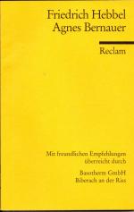 Hebbel Friedrich: Agnes Bernauer - ein d Hebbel Friedrich: Agnes Bernauer - ein d