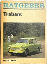 Gerhard Klausing: Ratgeber Trabant - Fah Gerhard Klausing: Ratgeber Trabant - Fah