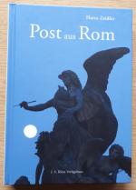 Hatto Zeidler: Post aus Rom