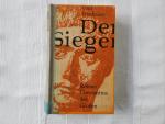 Paul Frischauer: Der Sieger - Roman Cons