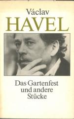 Václav Havel: Das Gartenfest und andere 