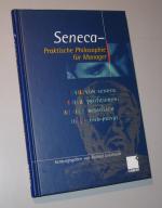 Seneca - Praktische Philosophie für Manager