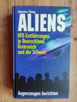 Johannes Fiebag: Aliens - UFO Entführung