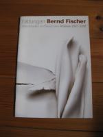 Bernd Fischer Faltungen Wandobjekte und Skulpturen 2007-2008