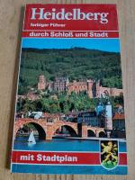 Heidelberg am Neckar - Schloß- und Stadtführer - farbiger Führer durch Schloß und Stadt mit Stadtplan