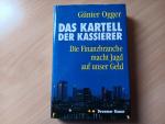 Günter Ogger: Das Kartell der Kassierer