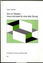 Zen im Westen - neue Lehrrede für eine alte Übung