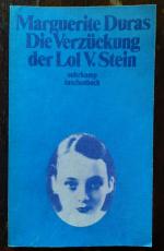 Marguerite Duras: Die Verzückung der Lol