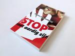 Stop met aardig zijn