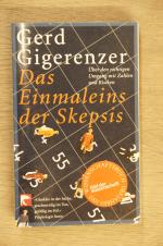Gerd Gigerenzer: Das Einmaleins der Skep Gerd Gigerenzer: Das Einmaleins der Skep